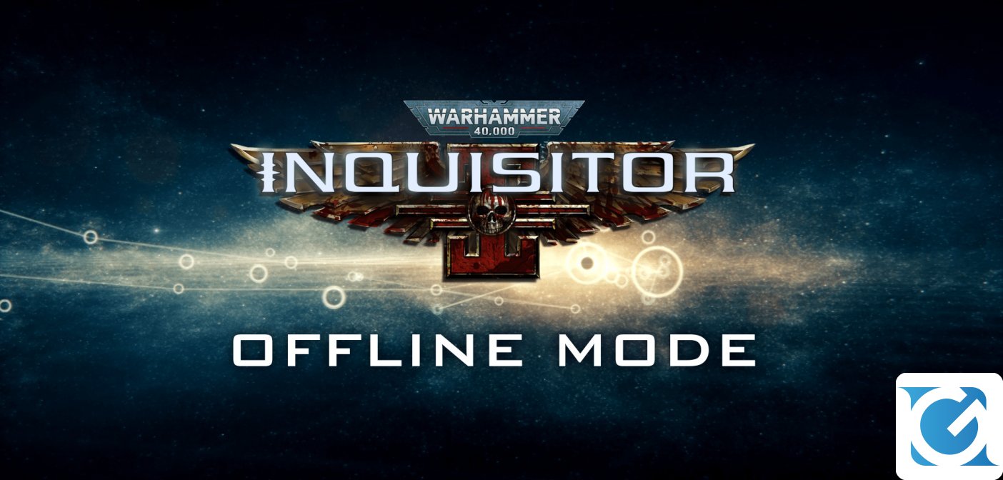 Warhammer 40,000: Inquisitor - Martyr guadagna l'offline mode su PC